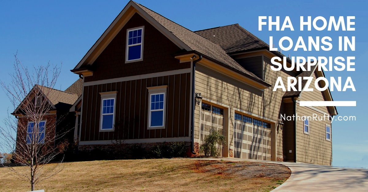 FHA Home Loans in Surprise, Arizona