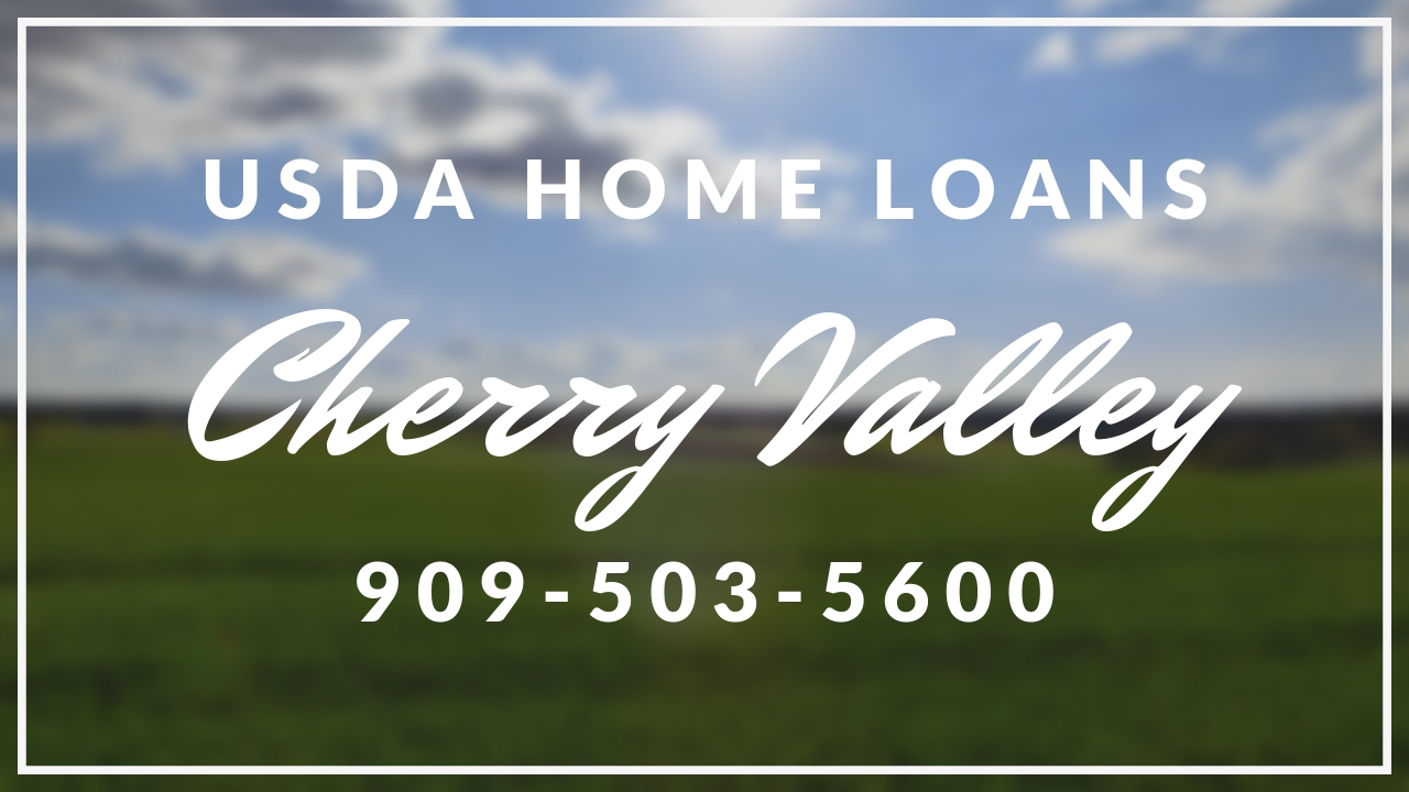 USDA Home Loans in Cherry Valley, California